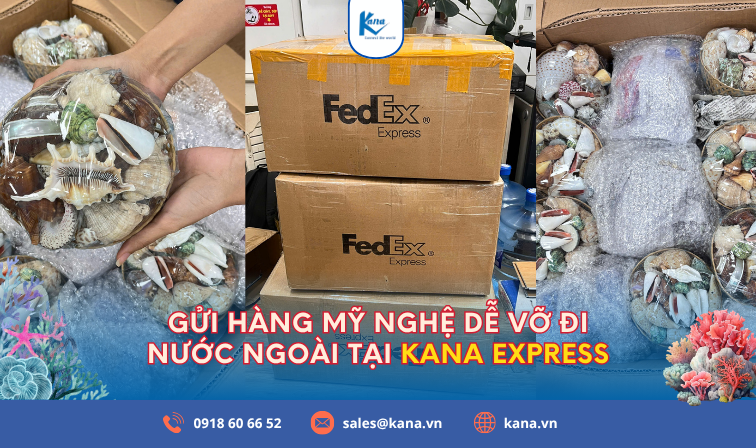 Gửi hàng nước ngoài Kana Express